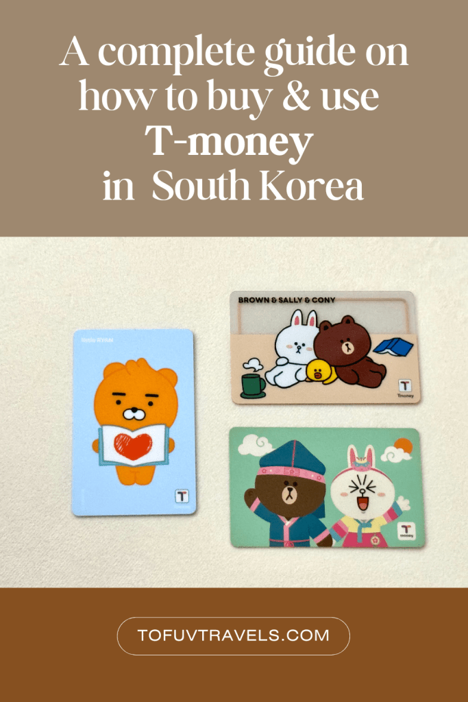 A complete guide on how to buy & use T-money in South Korea